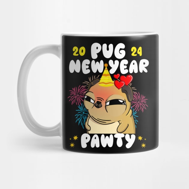 2024 New Years Celebration - Pug Dog Lover Pet Owner New Years Eve NYE by Outrageous Flavors